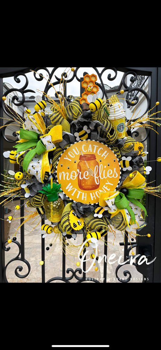 You catch more flies with honey wreath